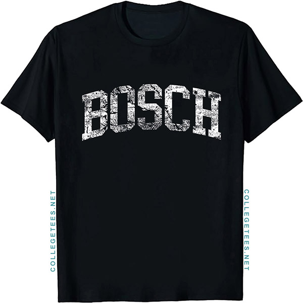 Bosch Arch Vintage Retro College Athletic Sports T-Shirt
