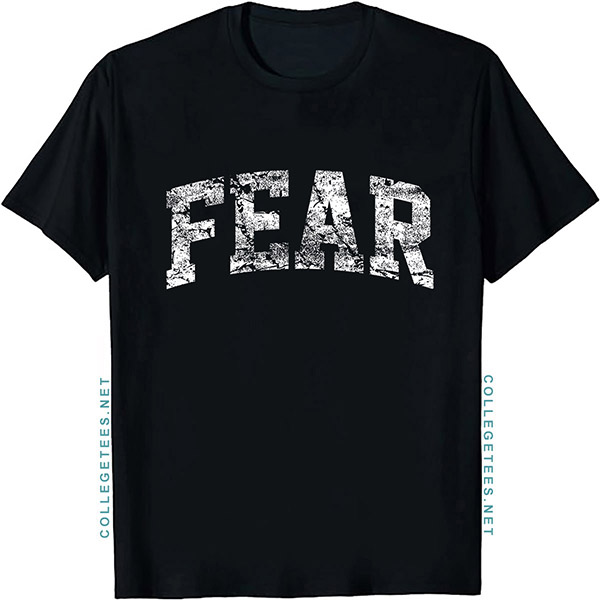 Fear Arch Vintage Retro College Athletic Sports T-Shirt